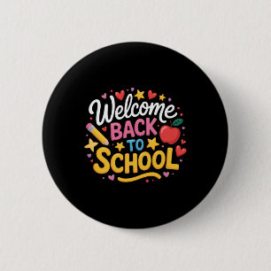 Welcome Back To School Shirt Boys Girls Kids Heart 6 Cm Round Badge