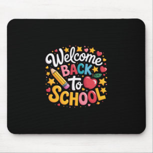 Welcome Back To School Shirt Funny Boys Girls Kids Mouse Pad