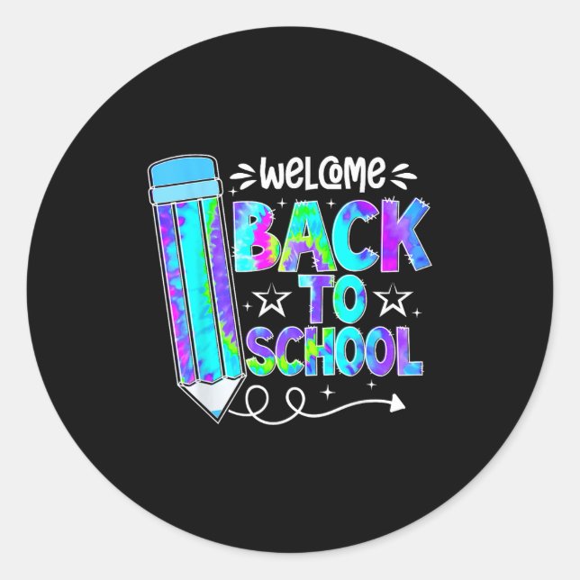 Welcome Back To School Shirts First Day Of School  Classic Round Sticker (Front)