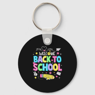 Welcome Back To School Shirts First Day Of School  Key Ring