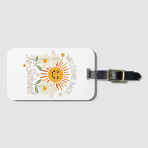 Welcome Back To School Shirts First day of school  Luggage Tag