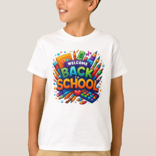 Welcome Back to School Supplies T-Shirt 