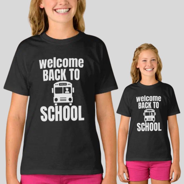 Welcome Back To School              T-Shirt (Creator Uploaded)