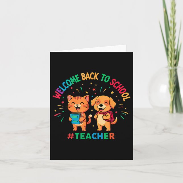 Welcome Back To School Teacher Cute Cat Dog Books  Card (Front)