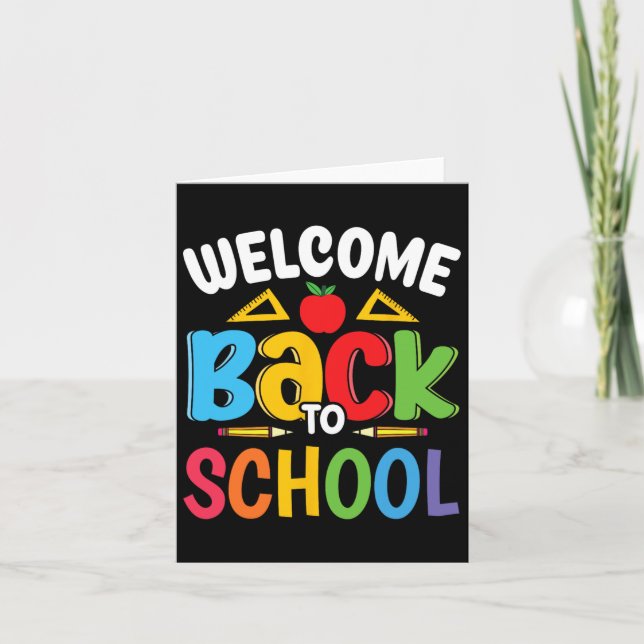 Welcome Back To School Teacher Student First Day O Card (Front)
