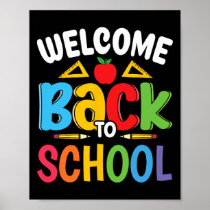 Welcome Back To School Teacher Student First Day O Poster
