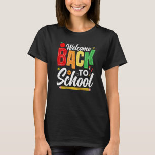 Welcome Back To School  Teaching Teachers Day Grap T-Shirt