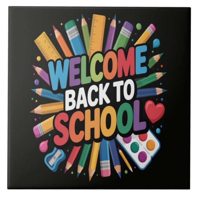Welcome Back To School Tile (Front)