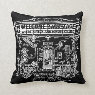 Welcome Backstage Cushion