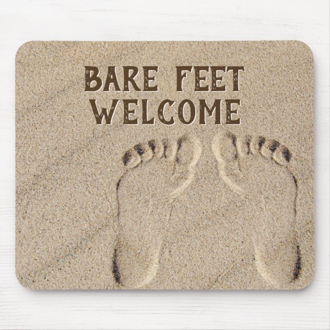 Welcome Bare Feet Footprints In Sand Mouse Pad (Front)
