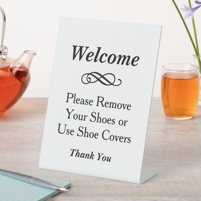 Welcome Black and White Please Remove Shoes Pedestal Sign (In SItu)