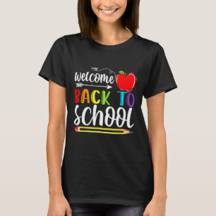 Welcome Byck To School First Day Of School Teacher T-Shirt