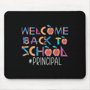 Welcome Byck To School Principal Mouse Pad