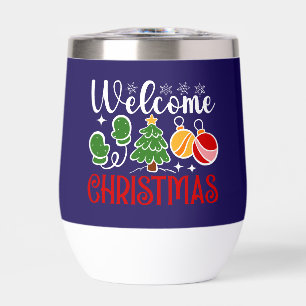Welcome Christmas
