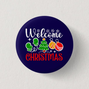 Welcome Christmas-23758 3 Cm Round Badge