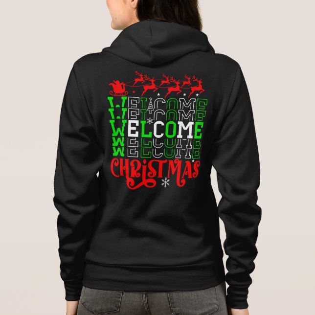 Welcome Christmas-84767 Hoodie (Back)