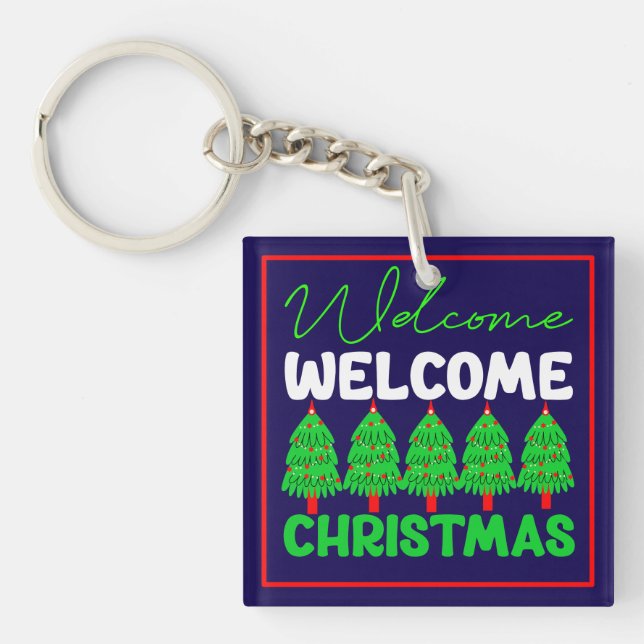 Welcome Christmas-85600 Key Ring (Front)
