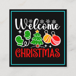 Welcome Christmas Square Business Card