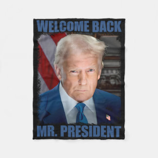 Welcome Ck Mr President Donald Trump Inauguration  Fleece Blanket