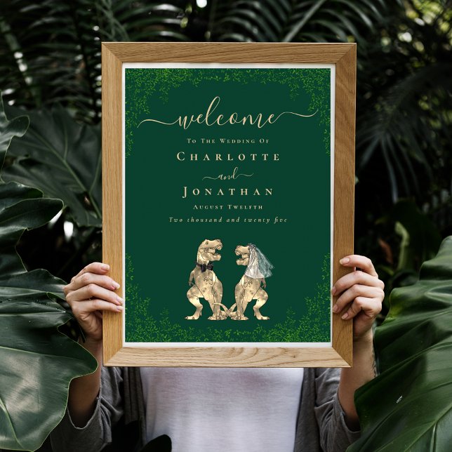 Welcome Dinosaur Theme Wedding Dark Green  Poster (Dinosaur themed wedding custom welcome dark green poster with funny T-Rex bride and groom dino)