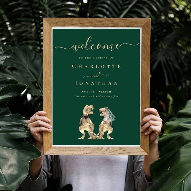 Welcome Dinosaur Theme Wedding Dark Green  Poster (Dinosaur wedding welcome dark green sign T-Rex dino bride and groom elegant modern script )