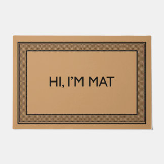 Welcome Door Mat HI, I’M MAT coconut colour