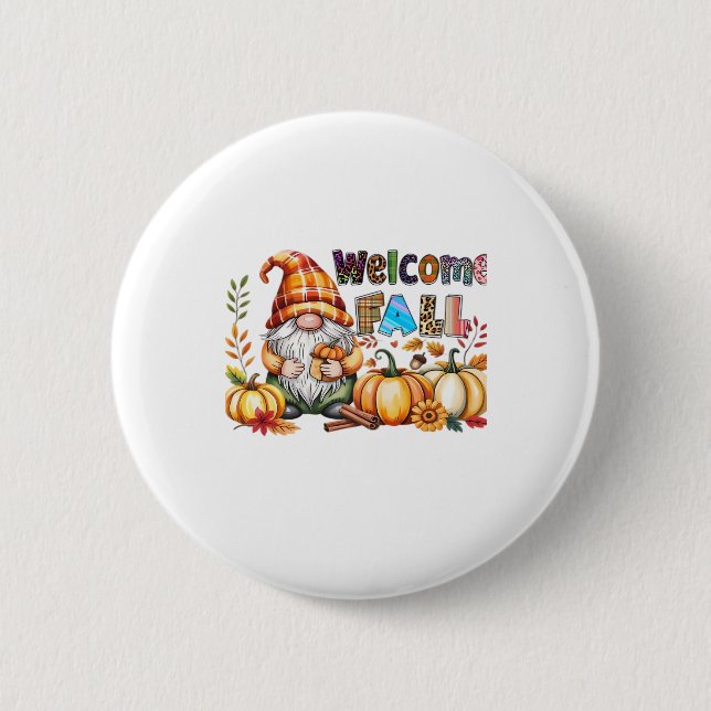 Welcome Fall Gnomes Classic T-Shirt.png 6 Cm Round Badge (Front)