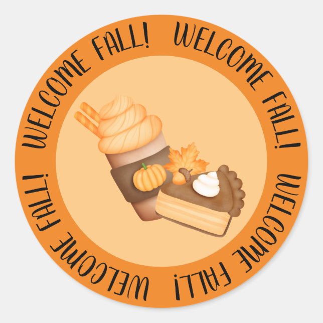 Welcome Fall Pumpkin pie Classic Round Sticker (Front)