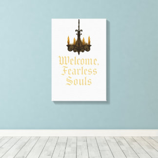 Welcome Fearless Souls Gothic Chandelier Wall Art