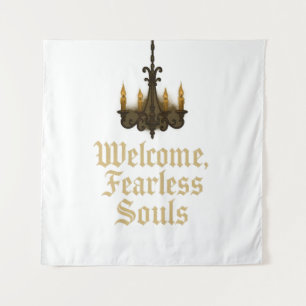 Welcome Fearless Souls Gothic Chandelier Wall Art Tapestry