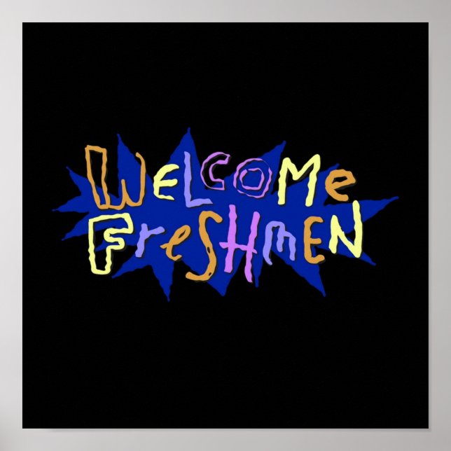 Welcome Freshmen  90s Nickelodeon  Stickers and TS Poster (Front)