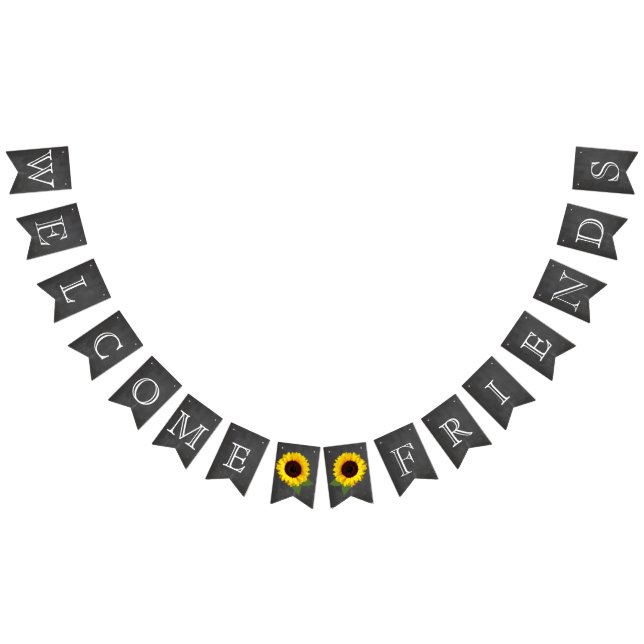 Welcome Friends Chalkboard Look with Sunflowers Bunting (All)