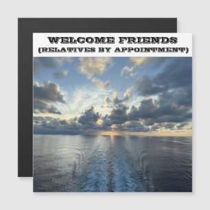 WELCOME FRIENDS CRUISE SHIP DOOR MAGNET