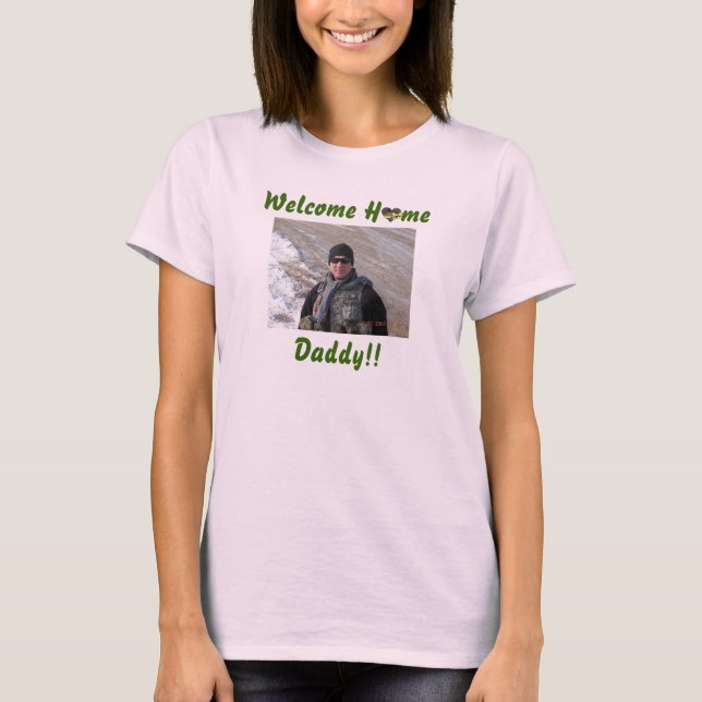 Welcome H   meDaddy!! T-Shirt (Front)