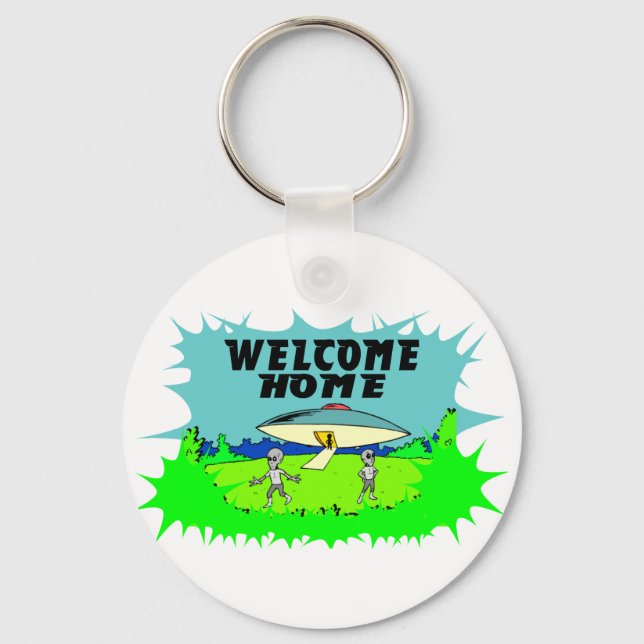 Welcome Home Aliens Key Ring (Front)
