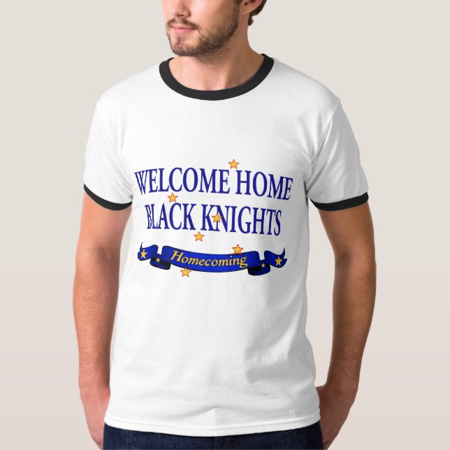 Welcome Home Black Knights T-Shirt (Front)