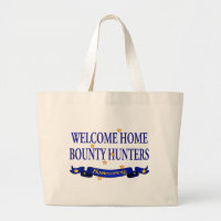 Welcome Home Bounty Hunters