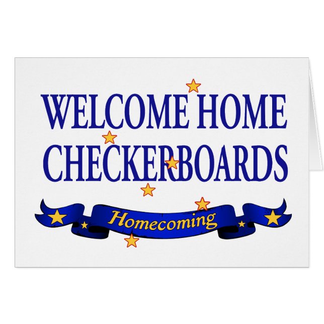 Welcome Home Checkerboards (Front Horizontal)