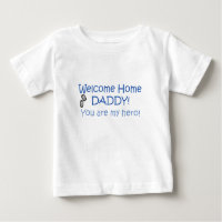 Welcome Home Daddy