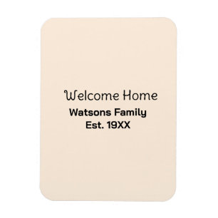 Welcome home family name est. Year guest house Magnet