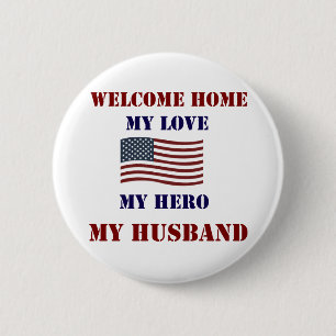 Welcome Home Flag 6 Cm Round Badge