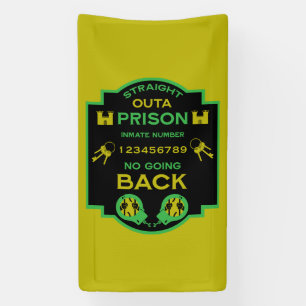 Welcome Home From Prison Banner