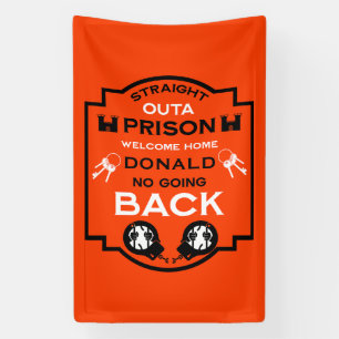 Welcome Home From Prison Banner