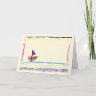 Welcome Home From Your Cruise Greeting Card