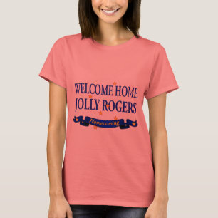 Welcome Home Jolly Rogers T-Shirt