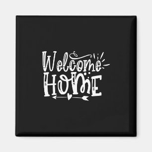 welcome home magnet