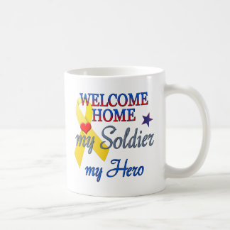 Welcome Home My Soldier My Hero Coffee Mug