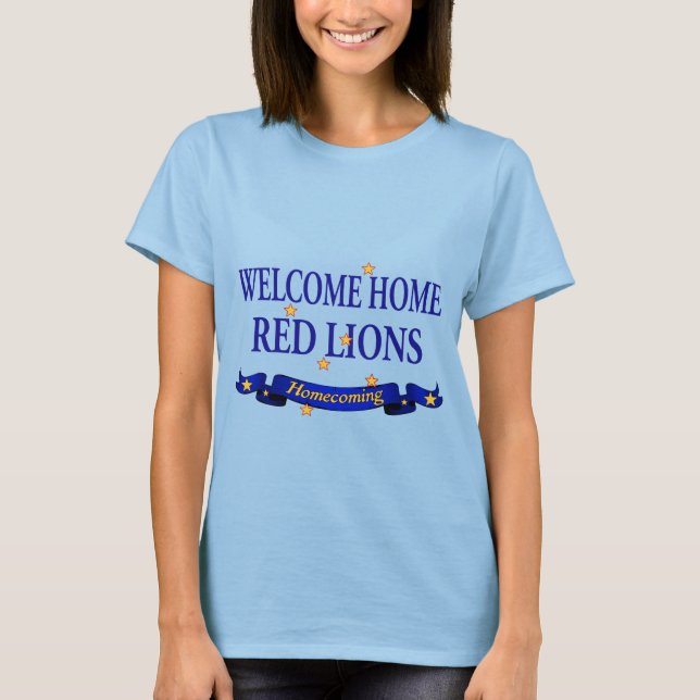 Welcome Home Red Lions T-Shirt (Front)