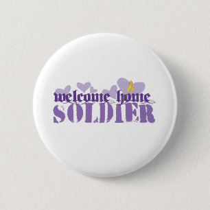 Welcome Home Soldier 6 Cm Round Badge