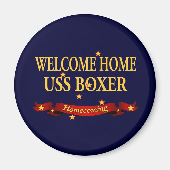 Welcome Home USS Boxer Magnet (Front)